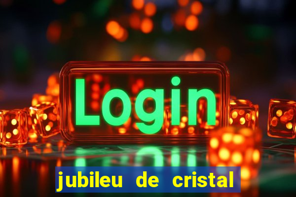 jubileu de cristal processional de escrito